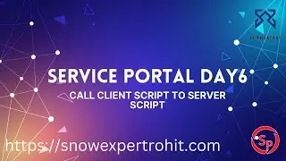 Service Portal D6 - Call Client side to Server Side Function