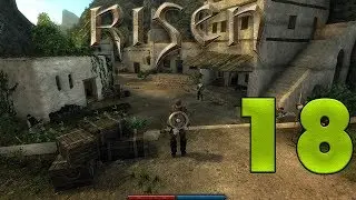 Risen #18 (Харбор-Таун, часть 1)