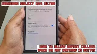 How to allow repeat callers when Do not disturb is active on Samsung Galaxy S24 Ultra