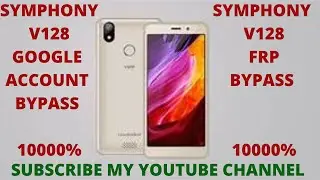 Symphony V128 Google Account Bypass 1000% Working