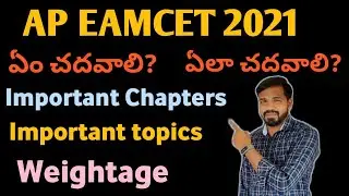 AP EAMCET 2021 / EAPCET 2021 / Imprtant topics