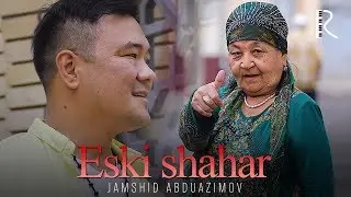 Jamshid Abduazimov - Eski shahar | Жамшид Абдуазимов - Эски шахар #UydaQoling