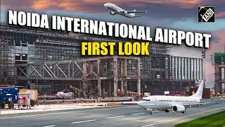 First glimpse into upcoming Noida International Airport