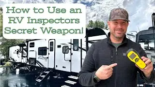 How to Use an RV Inspectors Secret Weapon // The Best Facebook Comment Ive Ever Seen