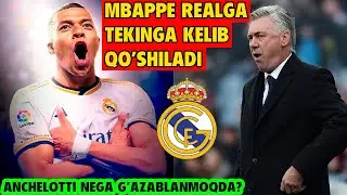 MBAPPE REALGA TEKINGA KELADI, ANCHELOTTI NEGA G'AZABLANMOQDA?