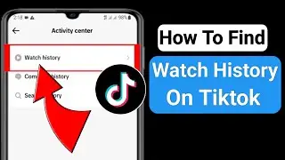 How To See Your Watch History on Tiktok (New Update 2023) | tiktok watch history