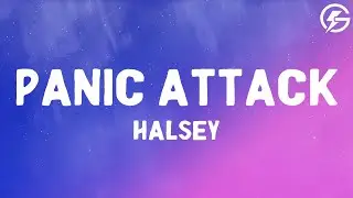 Halsey - Panic Attack (Lyrics)