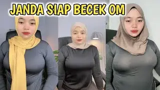 JANDA SIAP BECEK OM 😍 | HIJAB TOBRUT