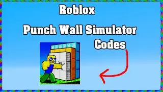 Roblox Punch Wall Simulator Codes ! 😱