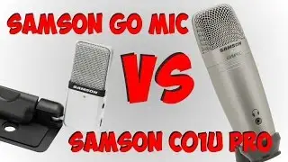 Сравнение микрофонов Samson Go mic и Samson C01U Pro