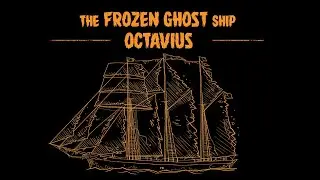 The Frozen Ghost Ship Octavius