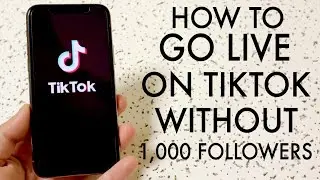 How To Go Live On TikTok Without 1,000 Followers! (2020)