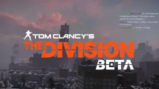 Tom Clancys: The Division: ПЕРВЫЙ ВЗГЛЯД