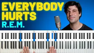 How To Play "Everybody Hurts" by R.E.M. [Piano Tutorial/Chords for Singing]