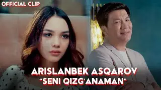 Arislanbek Asqarov - Seni Qizganaman | Арысланбек Аскаров - Сени Кызғанаман #PREMYERA