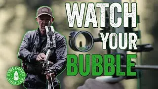 Watch Your Bubble and Stay Level | John Dudley Archery Tips