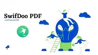 Cauti un PDF EDITOR? Swifdoo hai sa ti-l prezint