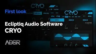 Ecliptiq Audio Software CRYO - First LOOK