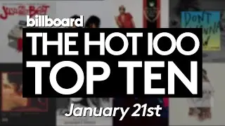 Early Release! Billboard Hot 100 Top 10 January 21st 2017 Countdown | Official