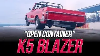 Open Container K5 Blazer - Holley LS Fest