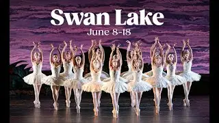 When Imagination Takes Flight | Stanton Welch's Swan Lake, June 8 - 18