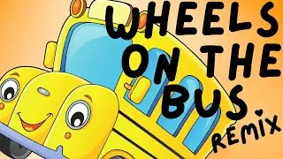 Wheels on the Bus Remix| Nursery Rhymes & Kids Songs l Animated Funny Dance