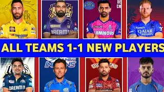 All Teams 1-1 New players IPL 2025 || IPL 2025 All 10 Teams New players List || 10 Players New team