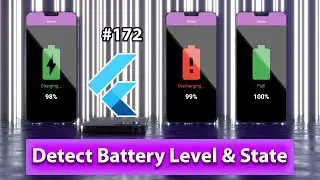 Flutter Tutorial - Detect Battery Level & State