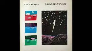 Voss Torp Brill - + + Dobbelt plus (synth pop, Denmark 1984)