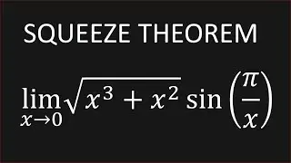 Find limit Using SQUEEZE THEOREM