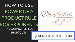 How to use the Power of a Product Rule for Exponents | Mathcation