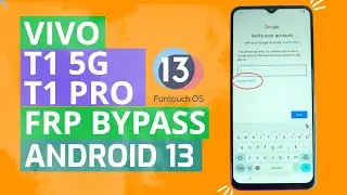 Without PC - FRP Bypass Vivo T1 5G/ T1X/ T1 Pro 5G Android 13 [ No Need Reset ]