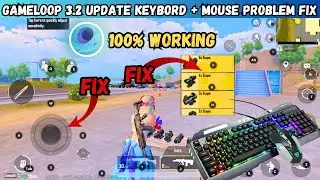 Gameloop Keymapping Problem Fix After 3.2 Update | HowTo Fix Key Mapping Problem On Gameloop |