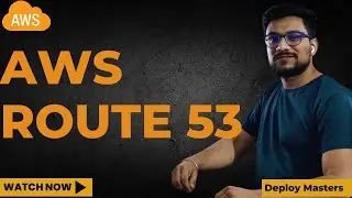 Day 23 - AWS Route 53 | Part 1 | 