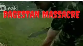 The Dagestan Massacre | A Brutal War Crime Caught On Tape