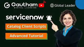 Catalog Client Script | ServiceNow Admin and Development Training | ServiceNow Tutorials