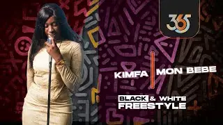 KIMFA - MON BÉBÉ | Black & White Freestyle