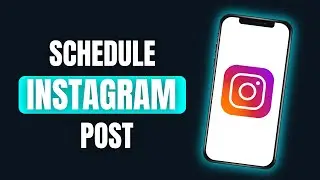 How to Schedule Instagram posts | schedule posts full guide