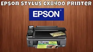 How To Download & Install Epson Stylus CX8400 Printer Driver in Windows 10/11