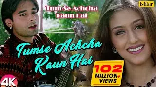 Chand Tare Phool - 4K Video | Tum Se Achcha Kaun Hai | Nakul Kapoor | 90s Best Romantic Songs