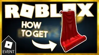 [EVENT] HOW TO GET THE RED CARPET CAPE | ROBLOX BLOXY AWARDS EVENT 2019