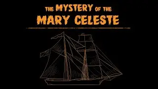 The Mystery of the Mary Celeste