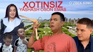 Xotinsiz yashash oson emas (O`zbek kino) Хотинсиз яшаш осон эмас