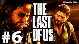 The Last of Us Remastered (Одни из нас) Прохождение на Реализме #6: Билл