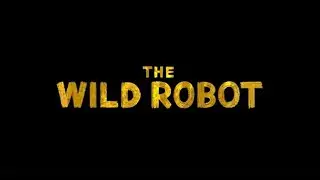 The Wild Robot Ending Scene + Credits