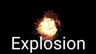 Explosion Black screen Effect