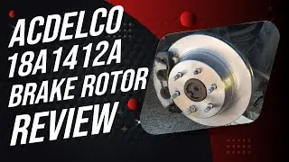 ACDelco Silver 18A1412A Rear Disc Brake Rotor Review 2023