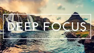 Focus Music For Work And Studying - 4 Hours Of ADHD Focus Music, Concentration Music, Homework Music