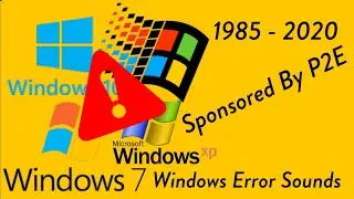 (2000 SUBS SPECIAL) Evolution Of Windows Error Sounds (1985 - 2020) Effects (Sponsored By P2E)