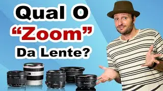 como descobrir qual o zoom da lente - como descobrir quantas vezes é o zoom da lente fotográfica